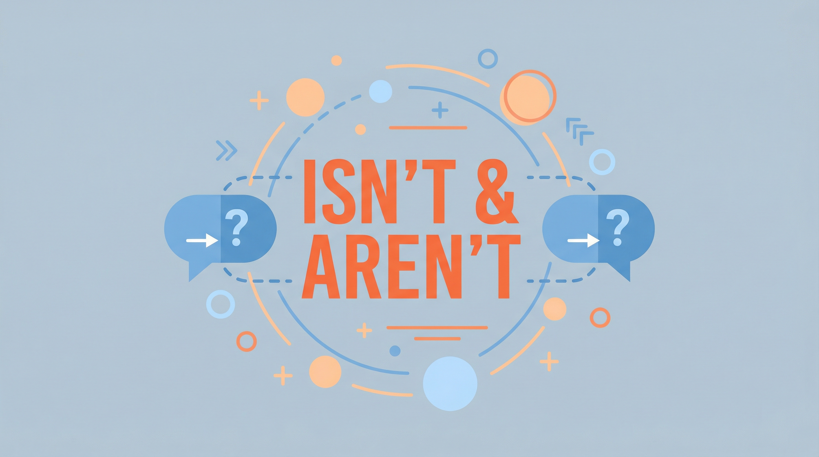 Exercício 4: Contrações Negativas (isn`t, aren`t)